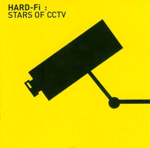 Hard-Fi : Stars Of CCTV (CD)