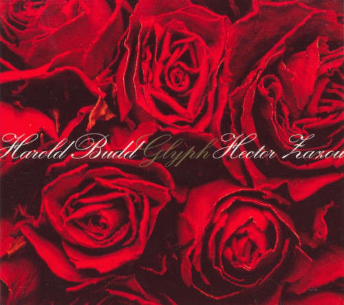 Hector Zazou/Harold Budd - Glyph (CD) [Digipak worn around the edges]