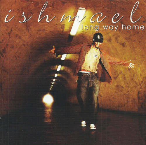 Ishmael - Long Way Home (CD)