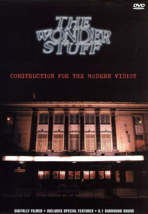 The Wonder Stuff - Construction For The Modern Vidiot (DVD)