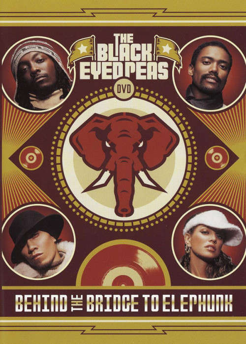 The Black Eyed Peas - Behind The Bridge To Elephunk (DVD)