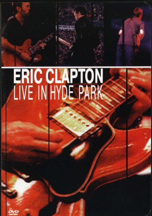 Eric Clapton - Live In Hyde Park (DVD)