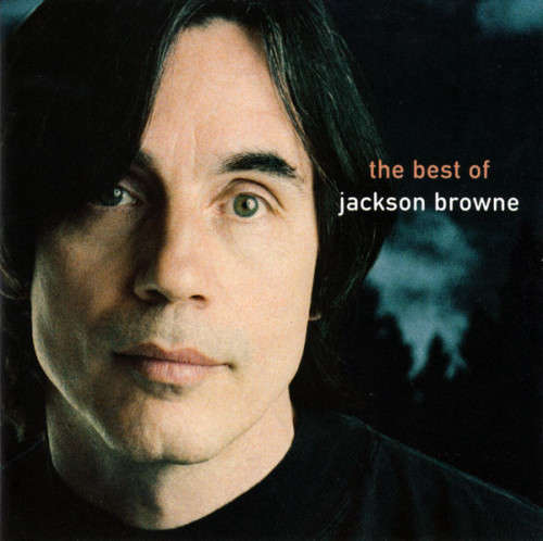 Jackson Browne - The Next Voice You Hear : The Best Of (CD)