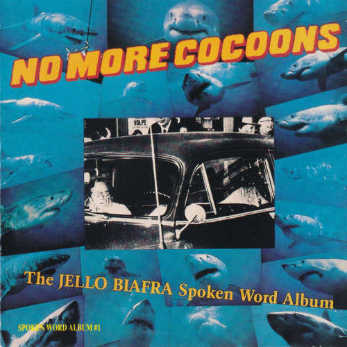 Jello Biafra Spoken Word Album - No More Cocoons (Double CD)