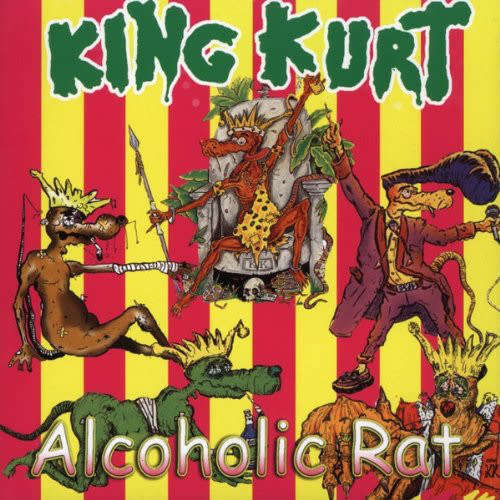 King Kurt - Alcoholic Rat (CD)