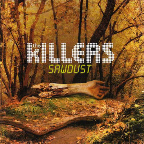 The Killers - Sawdust (CD)