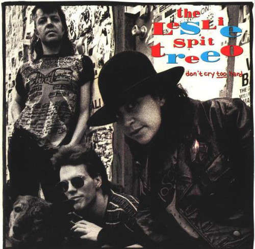 The Leslie Spit Treeo - Don`t Cry Too Hard (CD)