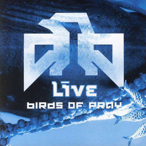 Live - Birds Of Pray (CD)