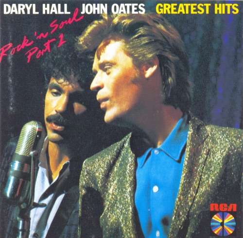 Daryl Hall and John Oates - Greatest Hits : Rock `N Soul Part 1 (CD)