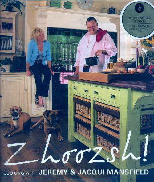 Jeremy and Jacqui Mansfield - Zhoozsh! (Hardcover)