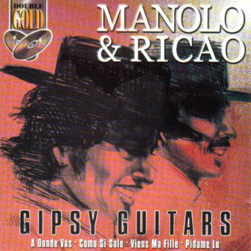 Manolo & Ricao - Gipsy Guitars (Double CD)