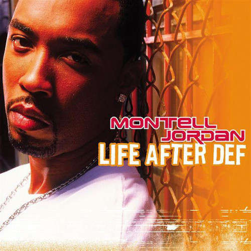 Montell Jordan - Life After Def (CD)