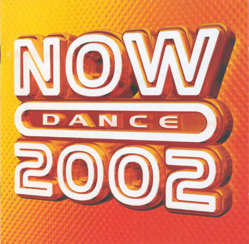 Now Dance 2002 - Various (Double CD)