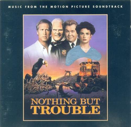 Nothing But Trouble - Soundtrack (CD)