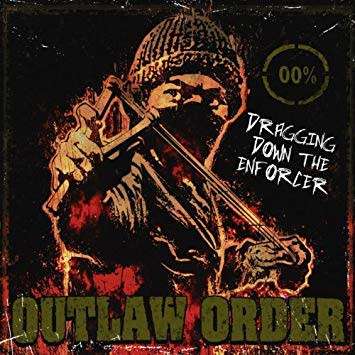 Outlaw Order - Dragging Down The Enforcer (CD in Steel Box)