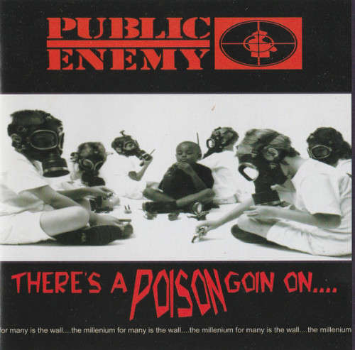 Public Enemy - There`s A Poison Going On (CD)