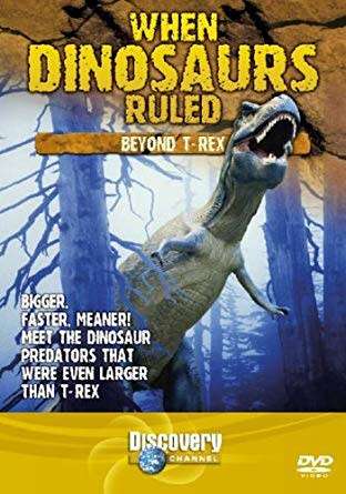 When Dinosaurs Ruled - Beyond T-Rex (DVD)