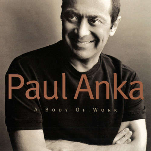 Paul Anka - A Body Of Work (CD)