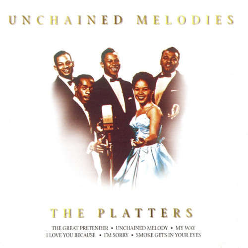 The Platters - Unchained Melodies (CD)