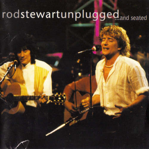 Rod Stewart - Unplugged... And Seated (CD)