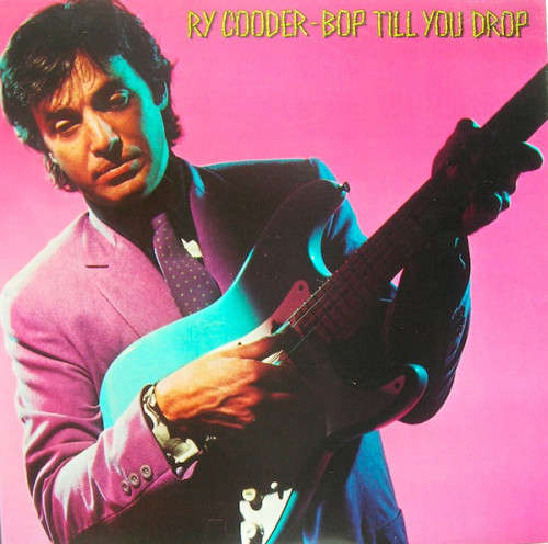 Ry Cooder - Bop Till You Drop (CD)