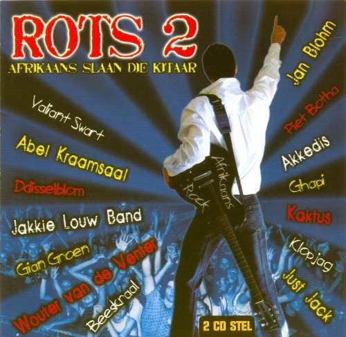 Rots 2 - Afrikaans Slaan Die Kitaar (Double CD)