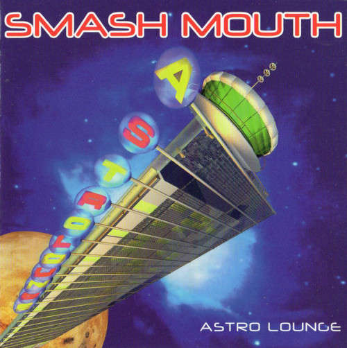 Smash Mouth - Astro Lounge (CD)