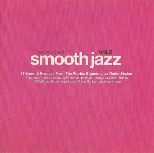 The Very Best Of Smooth Jazz - Vol. 2 : Various (Double CD)