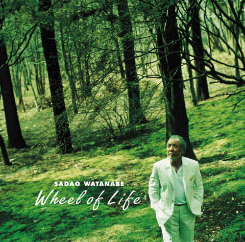 Sadao Watanabe - Wheel Of Life (CD)