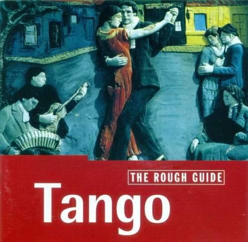 The Rough Guide To Tango - Various Artists (CD)
