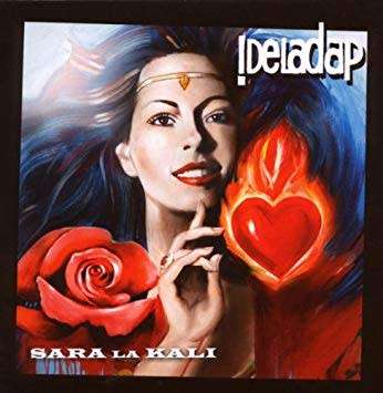 ! Deladap - Sara La Kali (CD)
