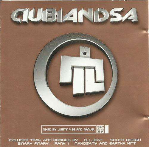 Clubland SA - Mixed By Justin Vee and Manuel (CD)