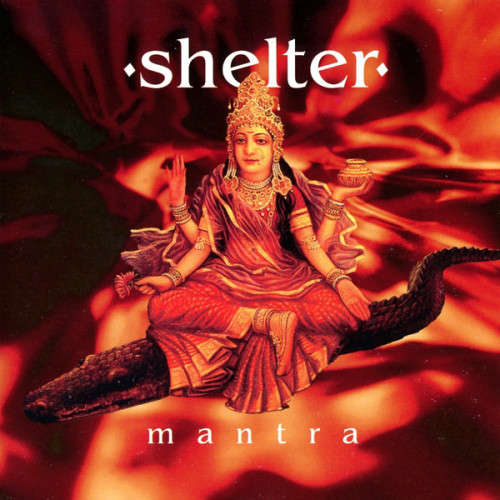 Shelter - Mantra (CD)