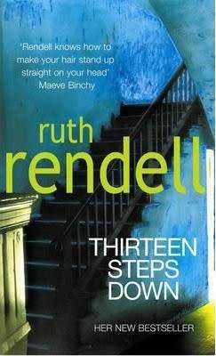 Ruth Rendell - Thirteen Steps Down (Softcover)