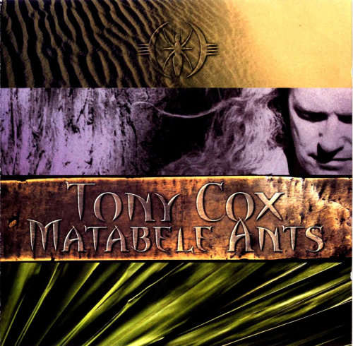 Tony Cox - Matabele Ants (CD)