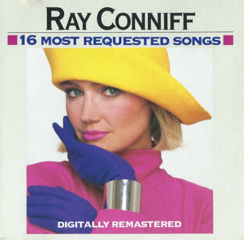 Ray Conniff - 16 Most Requested Songs (CD)