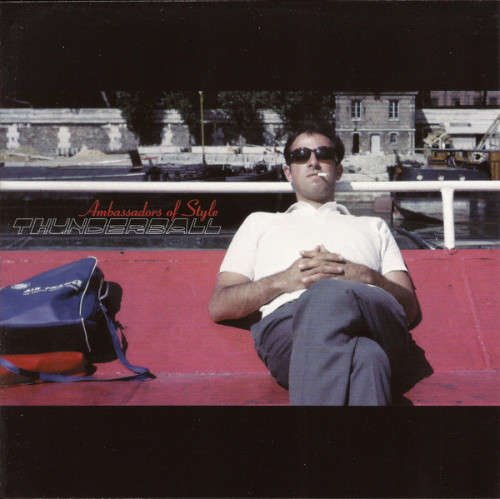 Thunderball - Ambassadors Of Style (CD)