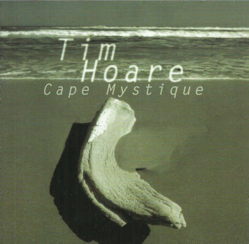 Tim Hoare - Cape Mystique (CD)