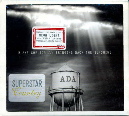 Blake Shelton - Bringing Back The Sunshine (CD)