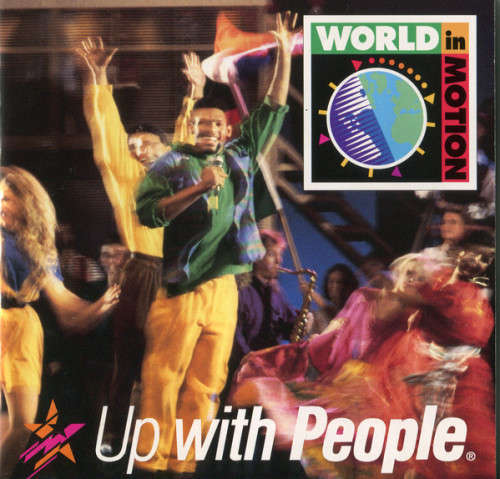 Up With People - World In Motion (CD)