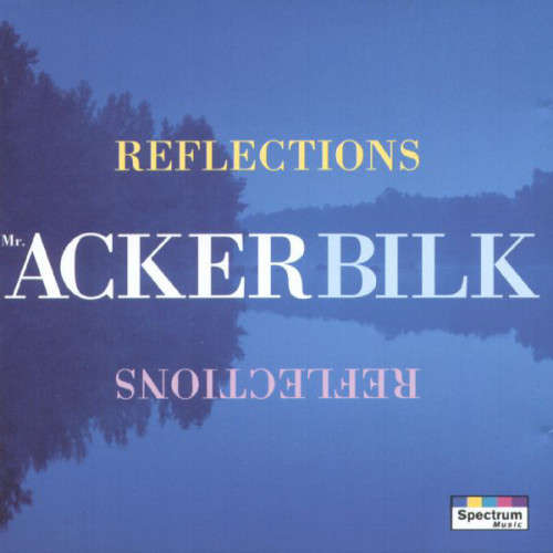 Mr Acker Bilk - Reflections (CD)