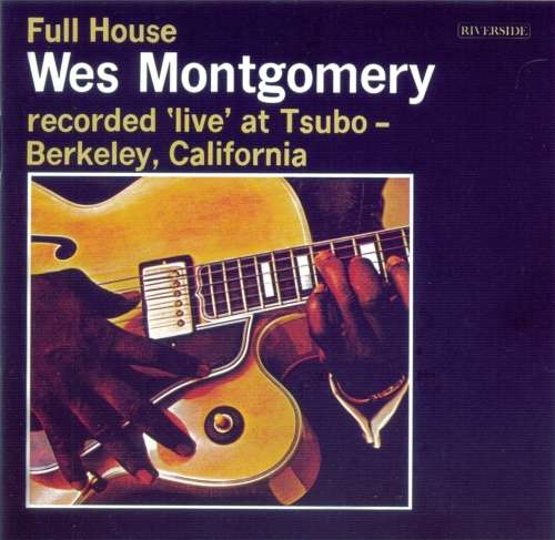 Wes Montgomery - Full House (CD)