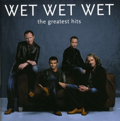 Wet Wet Wet - The Greatest Hits (CD)