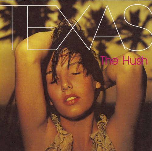 Texas - The Hush (CD)