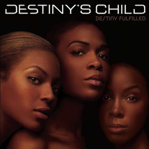 Destiny`s Child - Destiny Fulfilled (CD) [Front page of booklet torn off from the actual booklet]