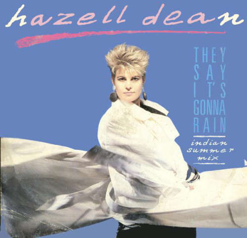 Hazell Dean - They Say It`s Gonna Rain : Indian Summer Mix (LP)