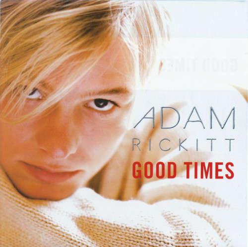 Adam Rickitt - Good Times (CD)