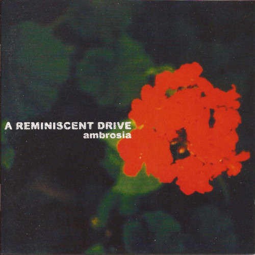 A Reminiscent Drive - Ambrosia (CD)