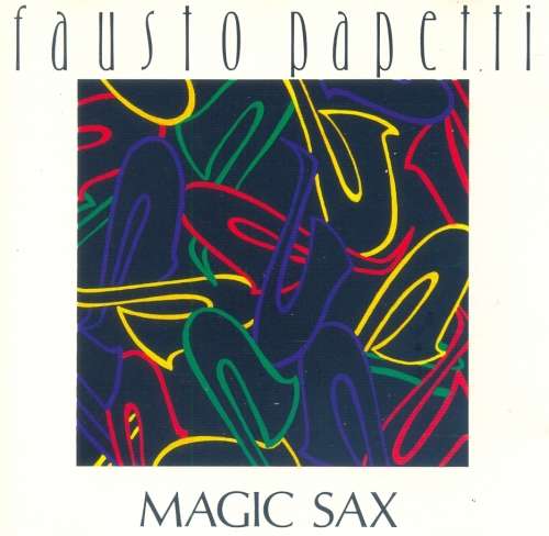 Fausto Papetti - Magic Sax (CD)