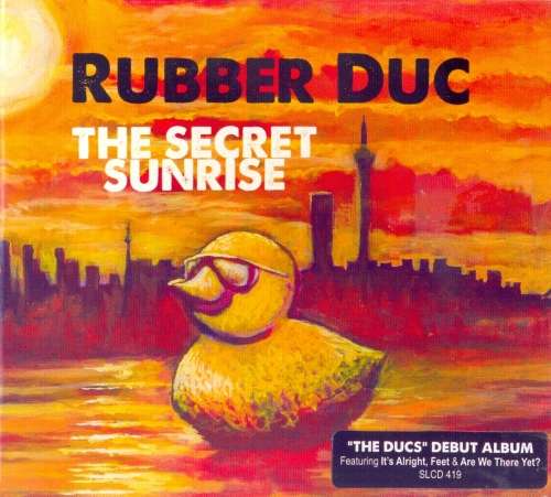 Rubber Duc - The Secret Sunrise (CD)